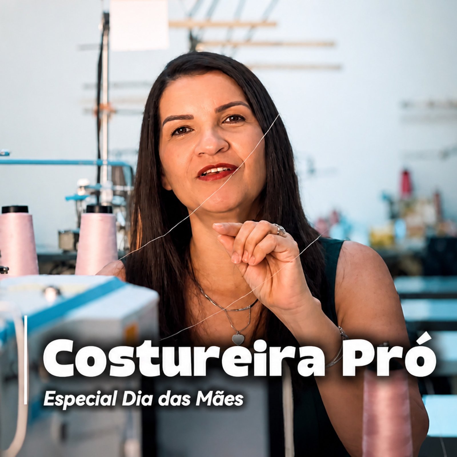 Evento Costureira Kiuse - Especial Dia das Mães